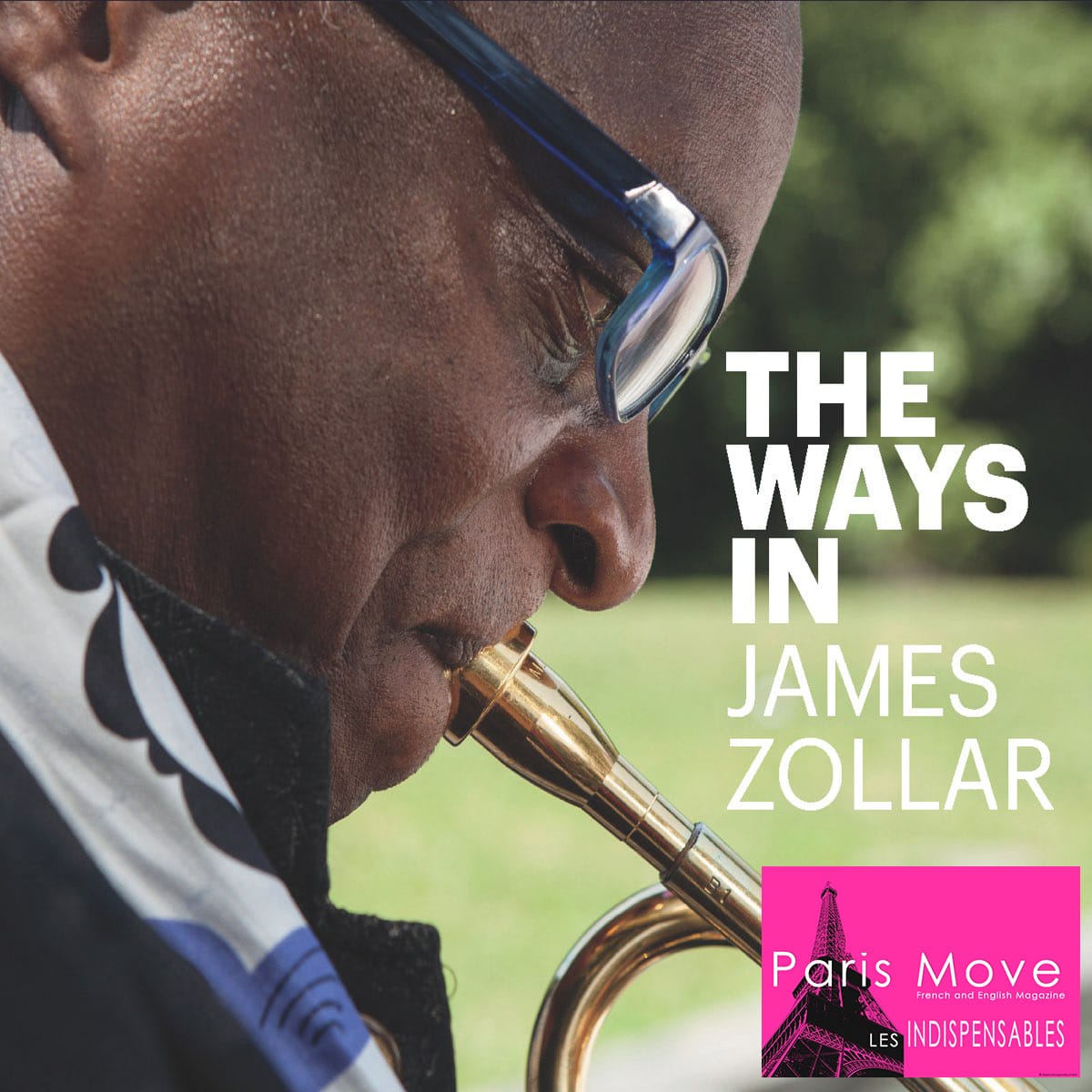 James Zollar – The Ways in