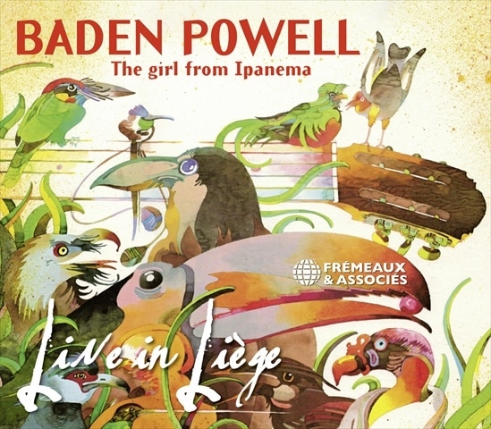 BADEN POWELL - The Girl From Ipanema - Live In Liège