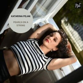 Katarina Pejak - Pearls On A String (ENG review)