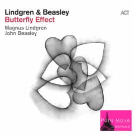 Magnus Lindgren & John Beasley - L’effet Papillon