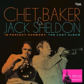 Chet Baker & Jack Sheldon - In Perfect Harmony - The Lost Album