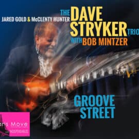 Dave Stryker – Groove Street (ENG review)