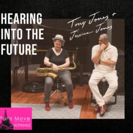 Tony Jones & Jessica Jones - Hearing Into The Future