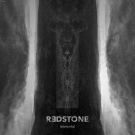 REDSTONE: nouvel EP, "Immortal"