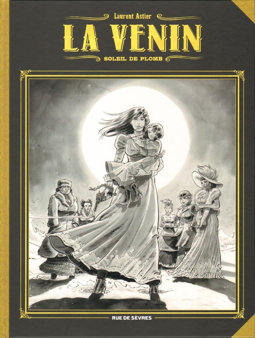 LA VENIN, TOME 5: SOLEIL DE PLOMB (GRAND FORMAT NOIR ET BLANC)