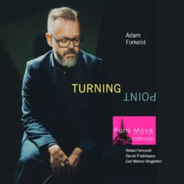 Adam Forkelid - Turning Point (ENG review)