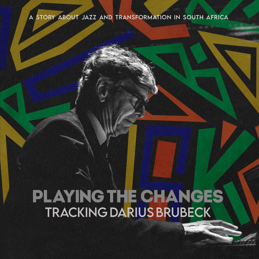 PLAYING THE CHANGES - TRACKING DARIUS BRUBECK