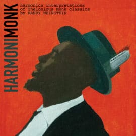 Randy Weinstein – Harmonimonk