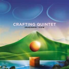 CRAFTING QUINTET - Imaginary View