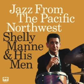Shelly Manne - Jazz From The Pacific Northwest