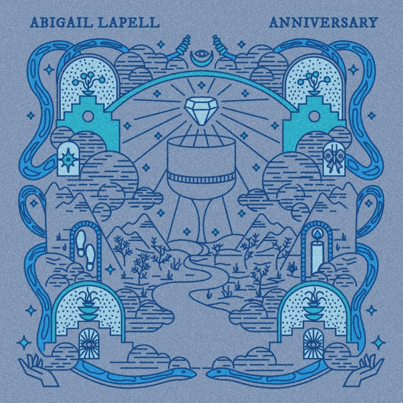 ABIGAIL LAPELL - Anniversary