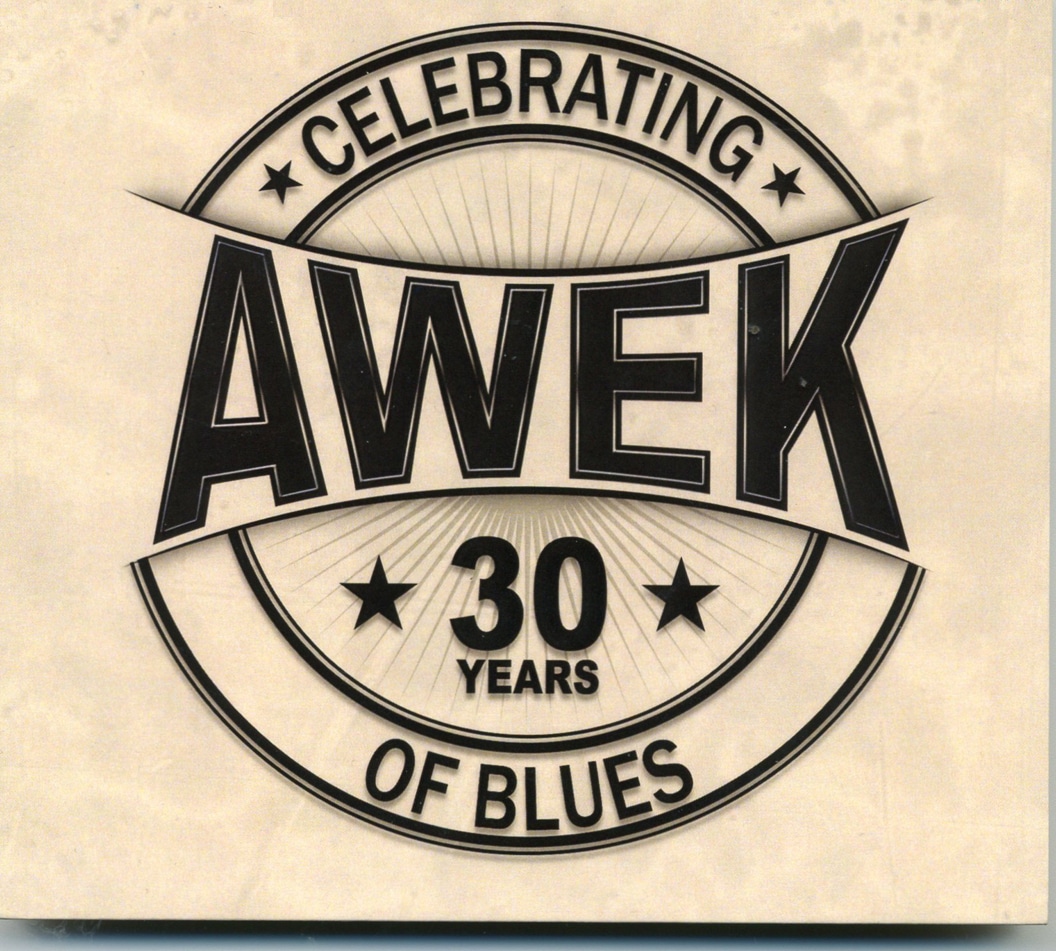 AWEK - Celebrating 30 Years Of Blues