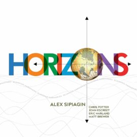 Alex Sipiagin – Horizons