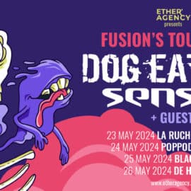 DOG EAT DOG + SENSER + GUEST