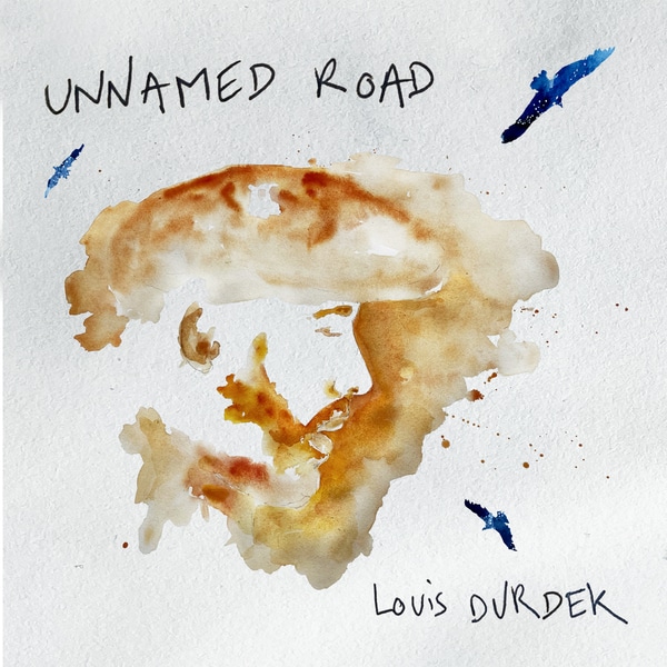 Louis Durdek: le clip et l'album Unnamed Road