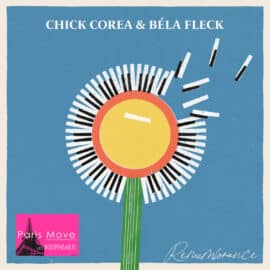 Chick Corea & Béla Fleck – Remembrance