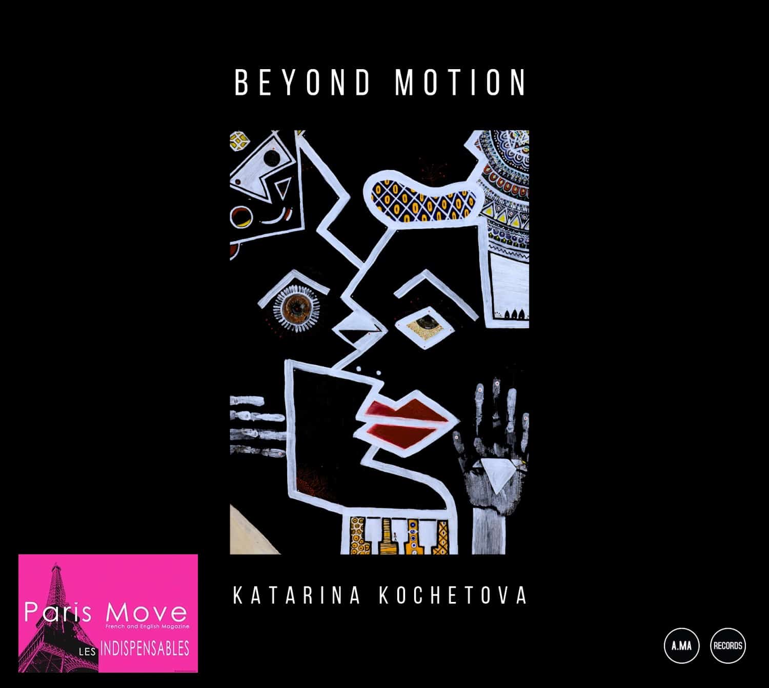 Katarina Kochetova – Beyond Motion
