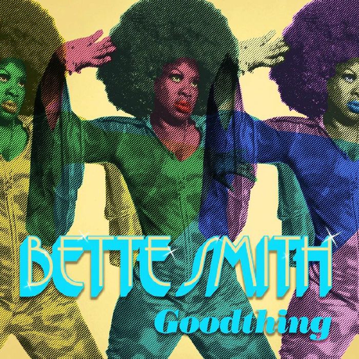 BETTE SMITH - Goodthing