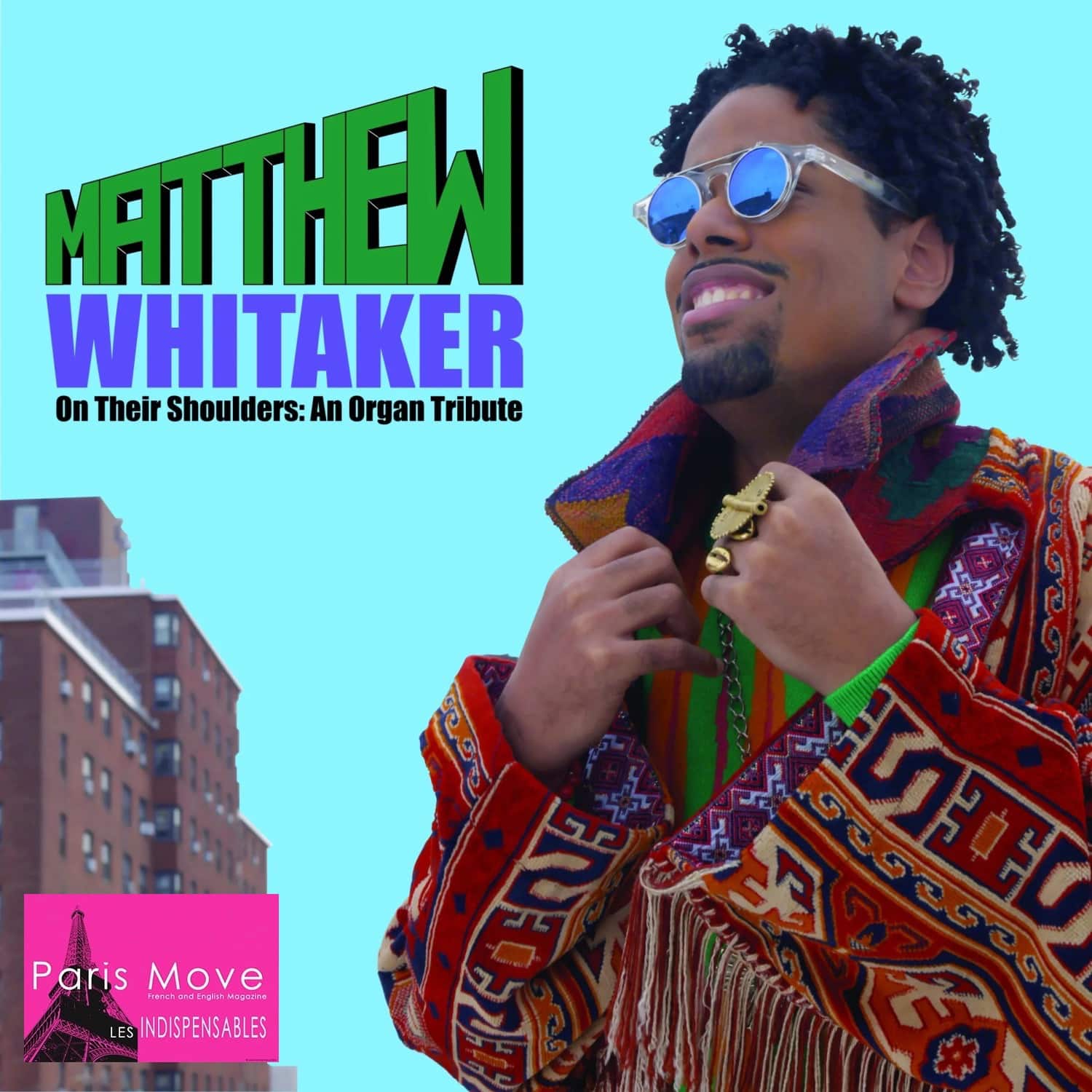 Matthew Whitaker - On Their Shoulders: An Organ Tribute