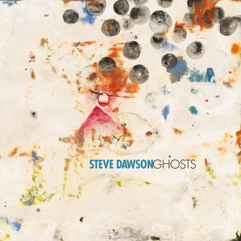 STEVE DAWSON - Ghosts