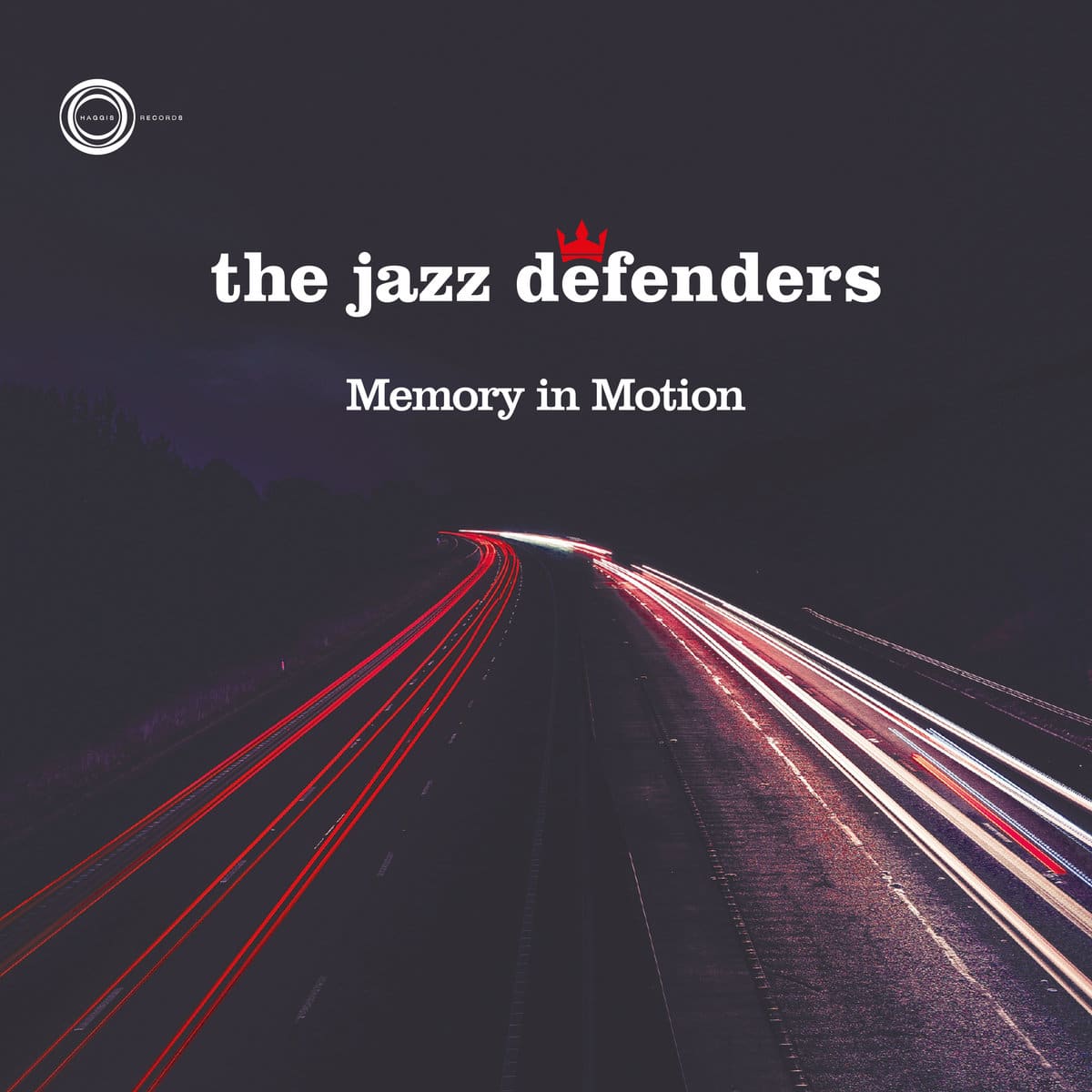 THE JAZZ DEFENDERS - Memory in Motion