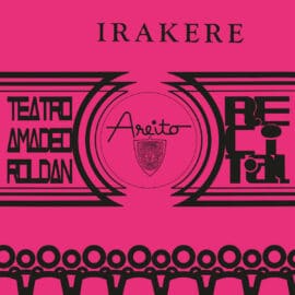 Irakere - Teatro Amadeo Roldan Recital