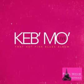 Keb’ Mo’ – Live : That Hot Pink Blues Album