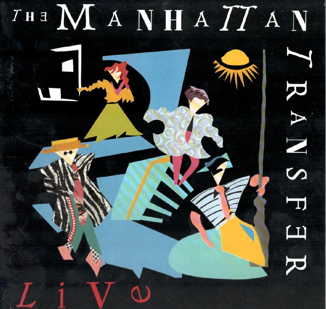 The Manhattan Transfer –Live (LP version)