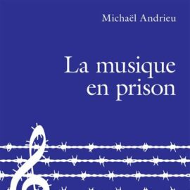 La Musique en prison