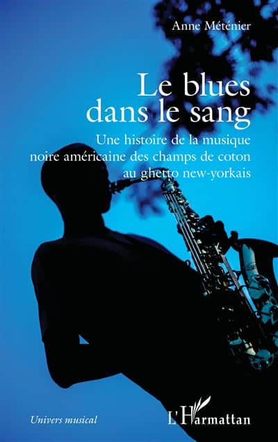 LE BLUES DANS LE SANG