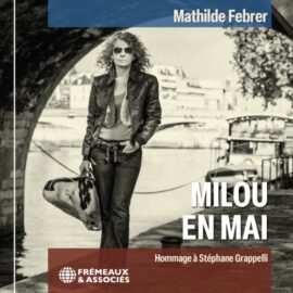 Mathilde Febrer - Milou en mai