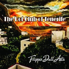 Filippo Dall'Asta - The Hot Club Tenerife