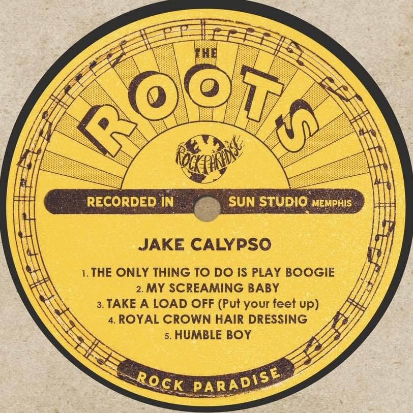 JAKE CALYPSO - THE ROOTS & THE FRUITS
