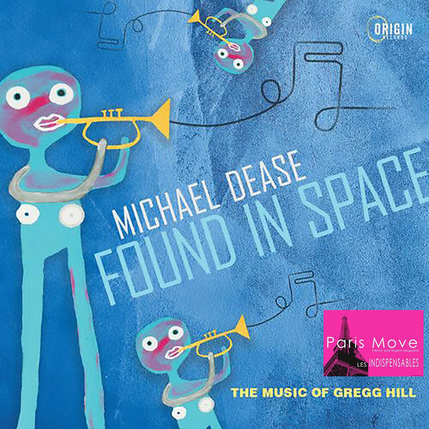 Michael Dease - Found In Space: The Music Of Gregg Hill