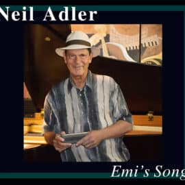 Neil Adler – Emi’s Song (ENG review)