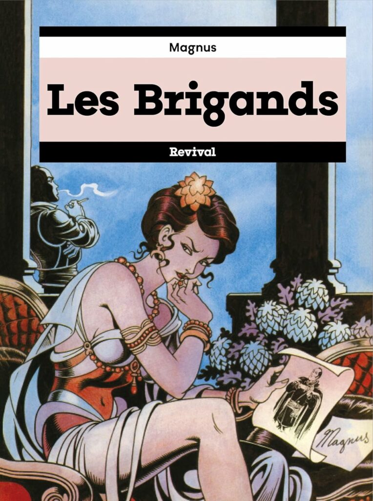 LES BRIGANDS, de Roberto "Magnus" Raviol