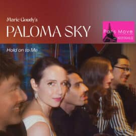 Marie Goudy's Paloma Sky - Hold On To Me