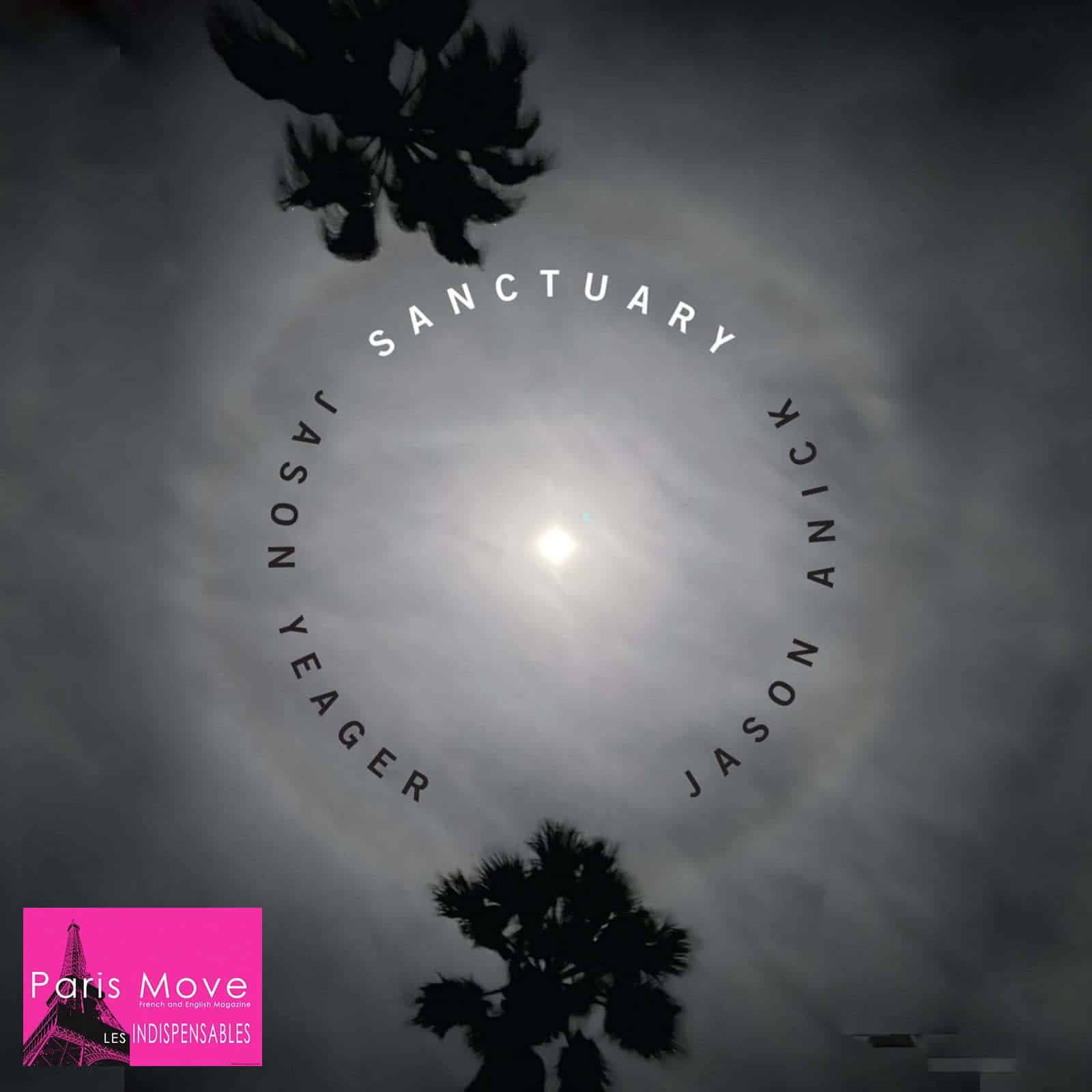 Jason Anick & Jason Yeager - Sanctuary