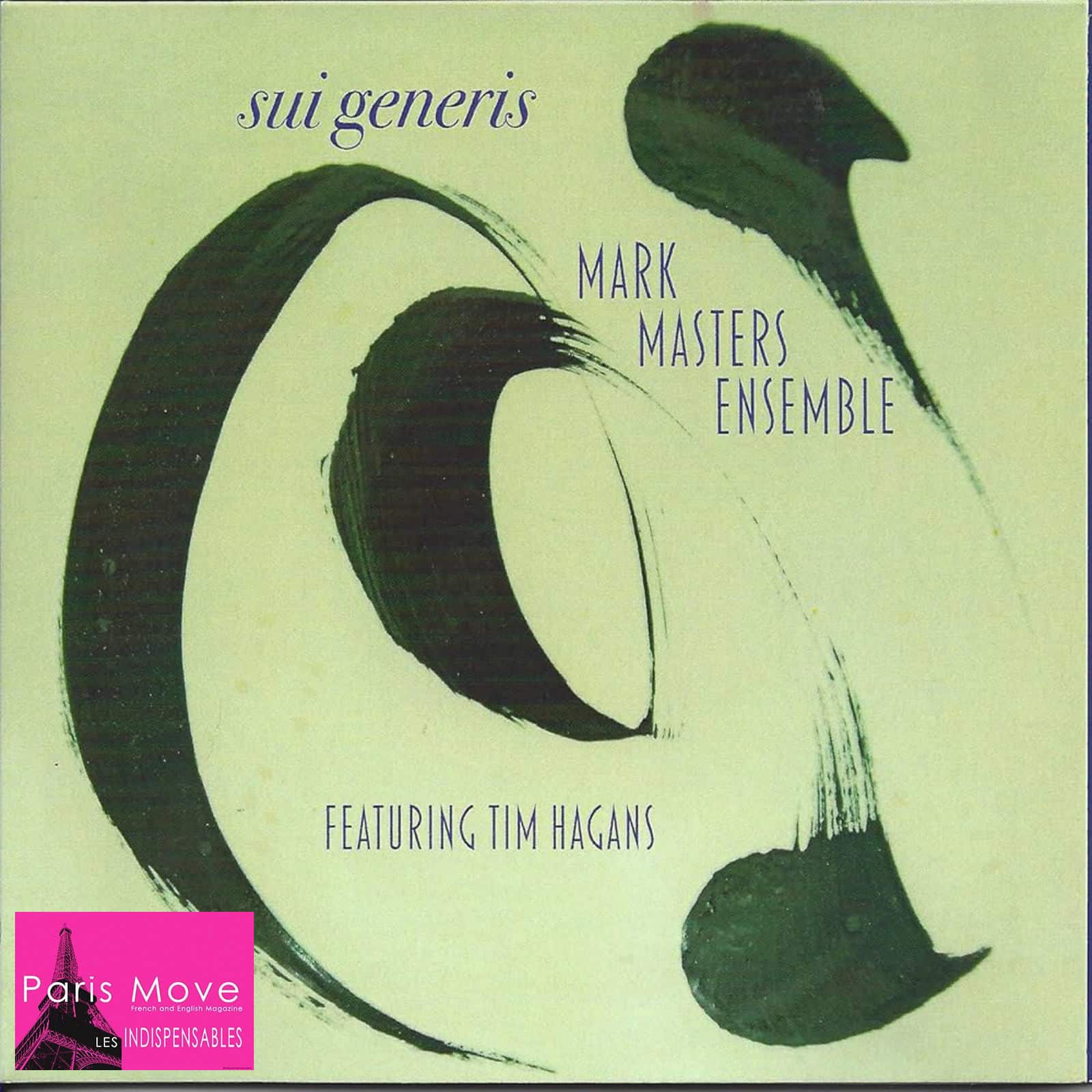Mark Masters Ensemble – Sui Generis