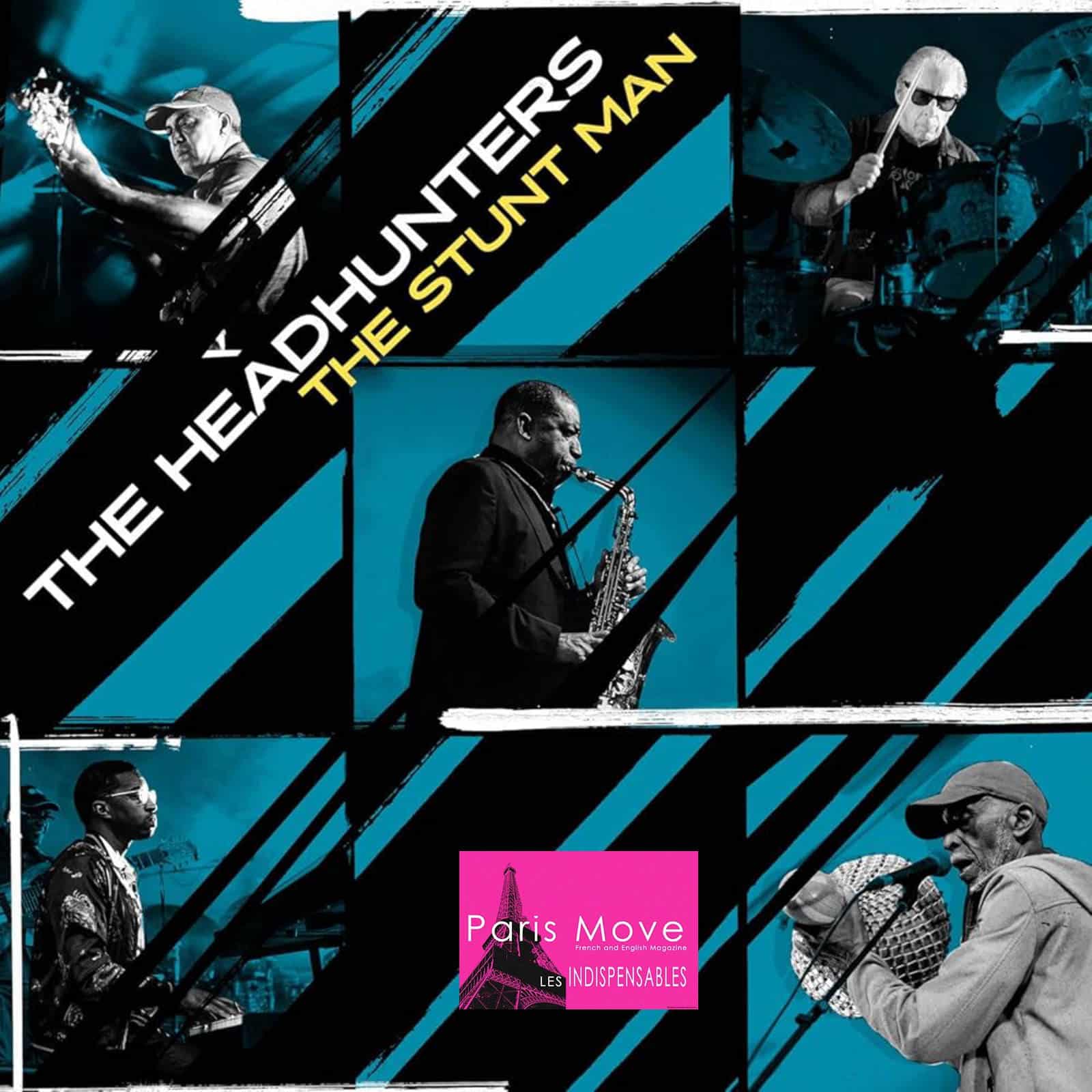 The Headhunters – The Stunt Man