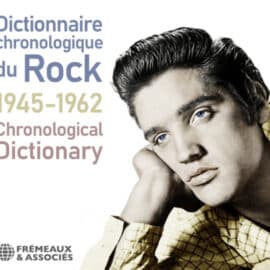 Dictionnaire chronologique du rock 1945-1962