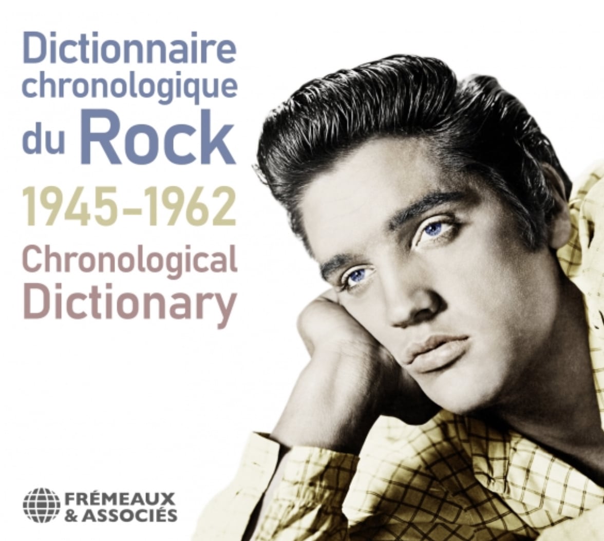 Dictionnaire chronologique du rock 1945-1962
