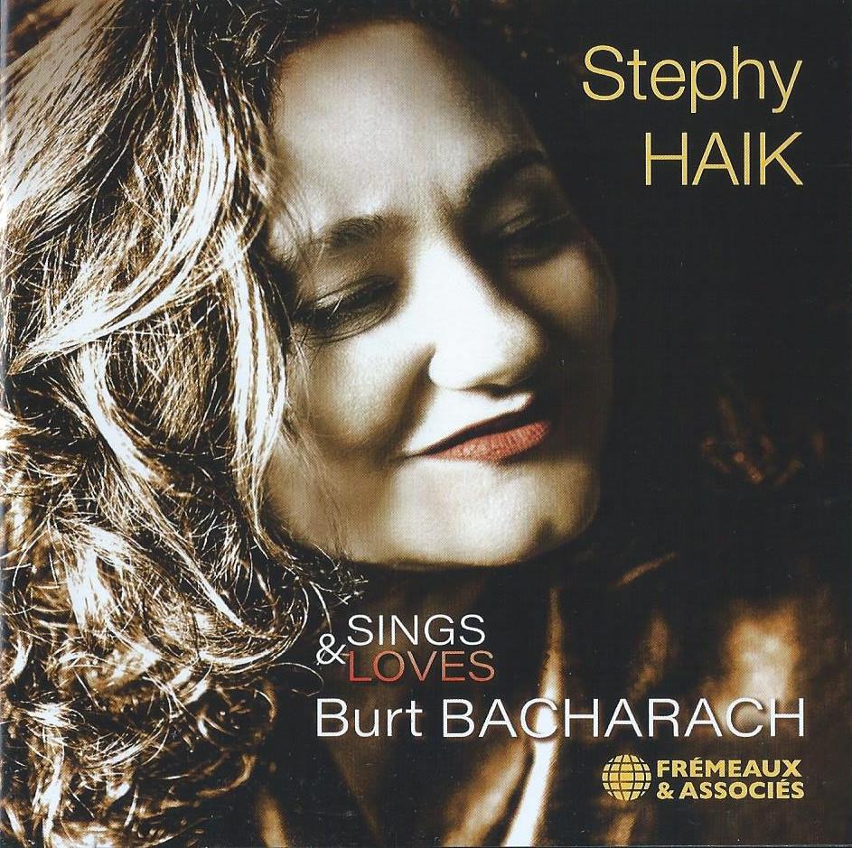 STEPHY HAIK - Sings & Loves Burt Bacharach