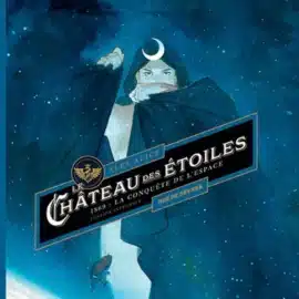 LE CHATEAU DES ETOILES, 1869 : LA CONQUETE DE L’ESPACE