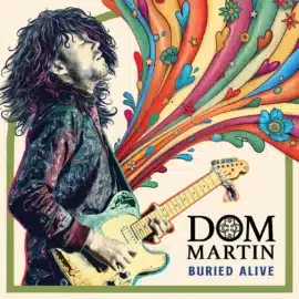 DOM MARTIN - Buried Alive