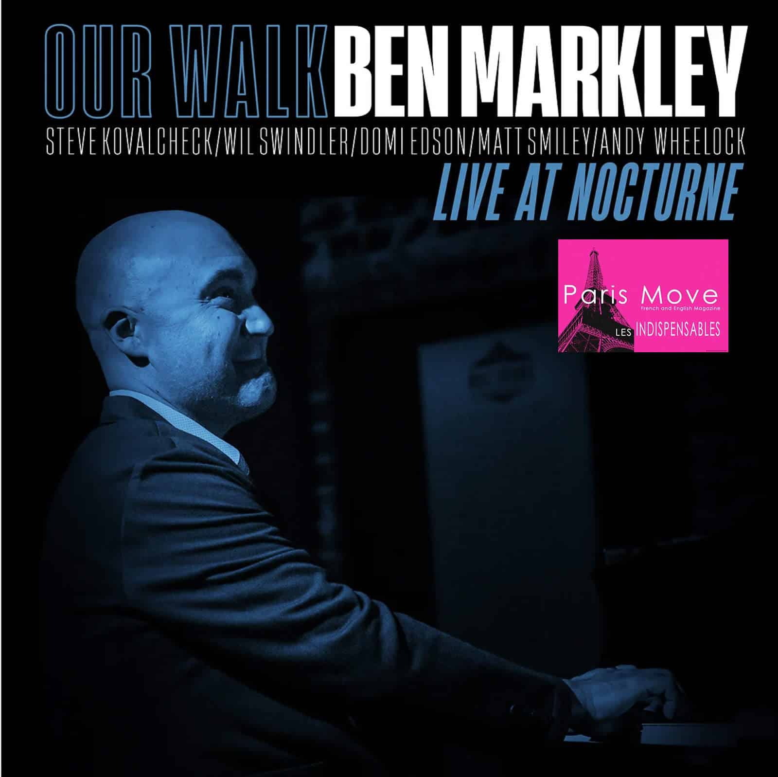 Ben Markley – Live At Nocturne
