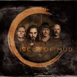 CIRCLE OF MUD - Inside The Circle