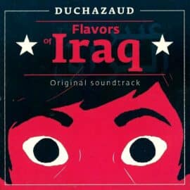 Pierre Bertaud du Chazaud - Flavors Of Iraq
