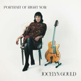 Jocelyn Gould – Portrait of Right Now (ENG review)