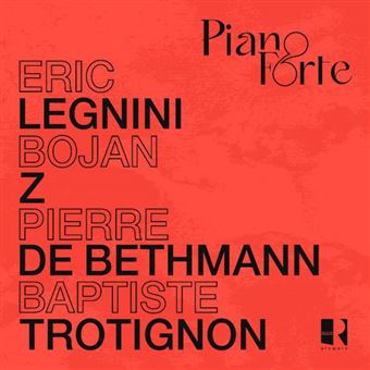 Pianoforte: Eric Legnini, Bojan Z, Pierre De Bethmann and Baptiste Trotignon